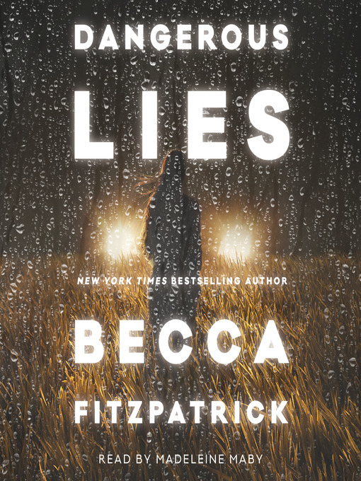 Title details for Dangerous Lies by Becca Fitzpatrick - Available